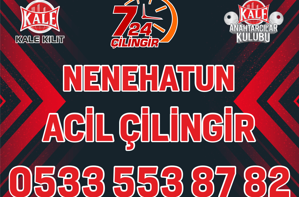 Nenehatun çilingir